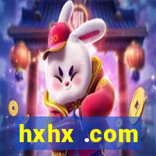 hxhx .com